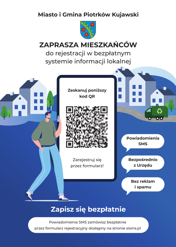 Miasto i Gmina Piotrków Kujawski ZAPRASZA MIESZKAŃCÓW do rejestracji w bezpłatnym systemie informacji lokalnej 